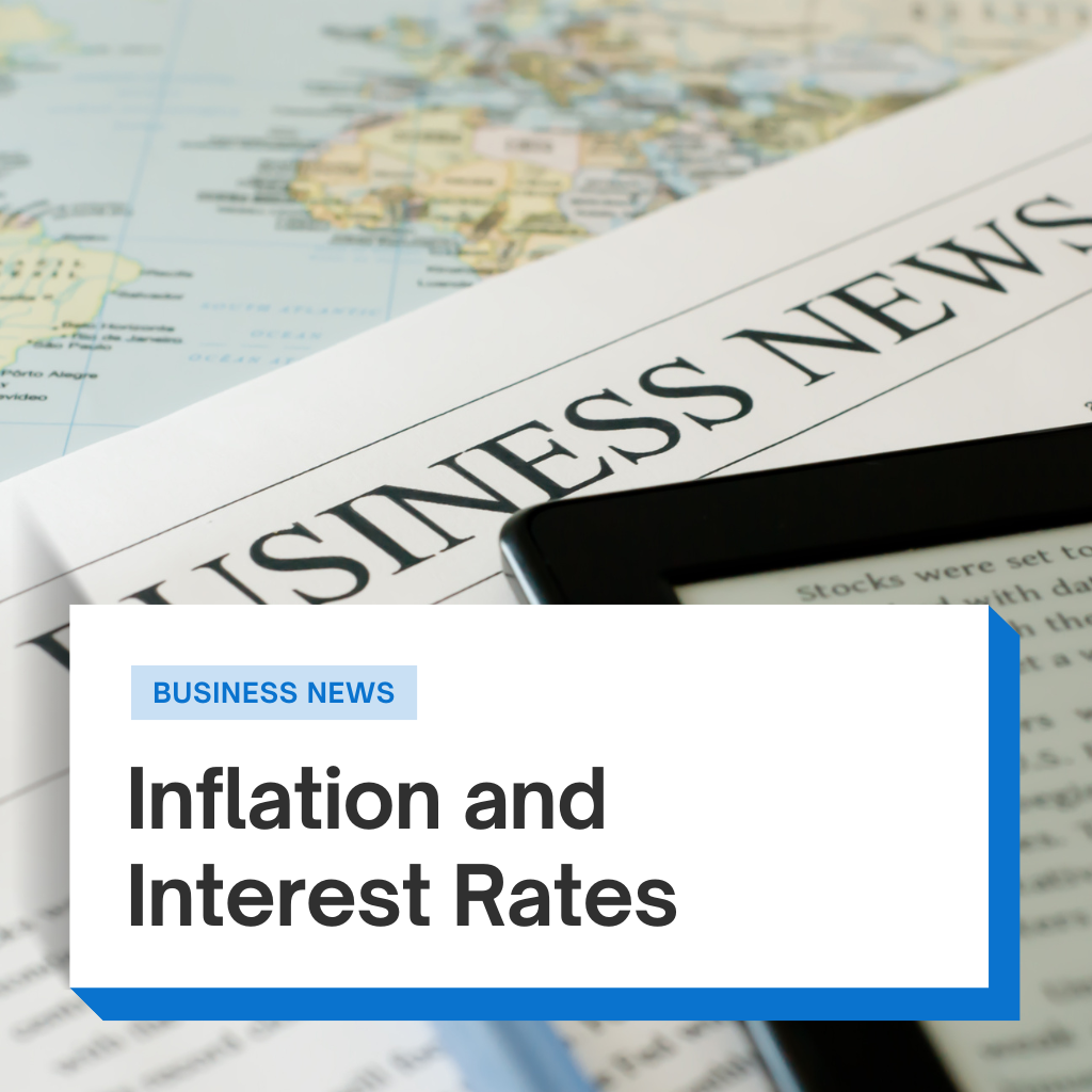 Inflation and Interest Rates